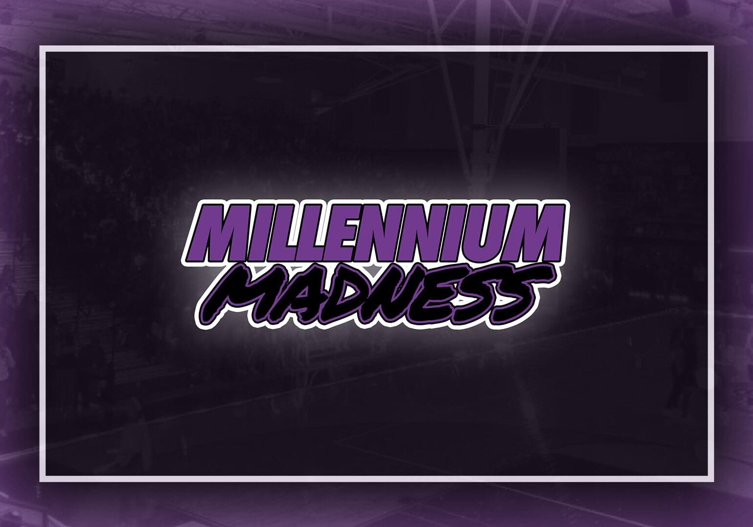 Millennium Madness